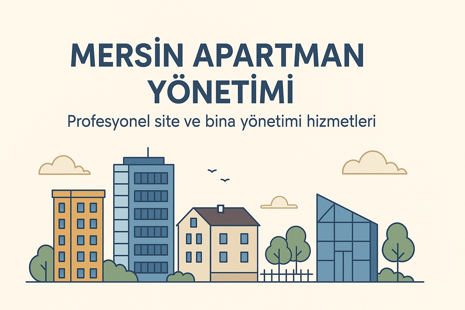 Mersin Apartman Yönetimi